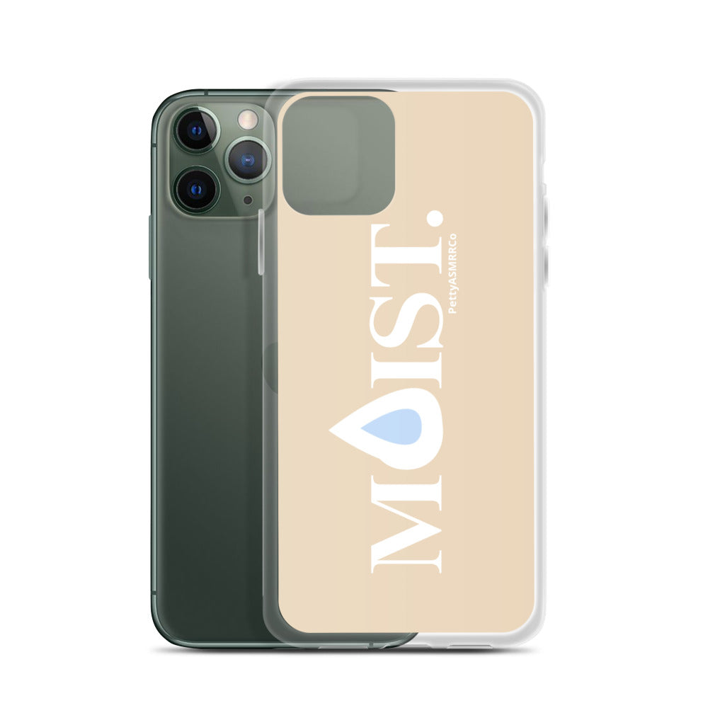 "Moist" Tan PettyASMRRCo iPhone Case