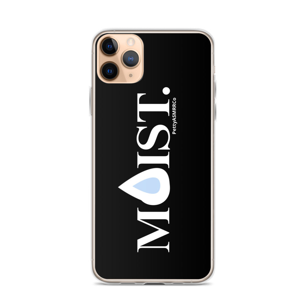 "Moist" PettyASMRRCo iPhone Case