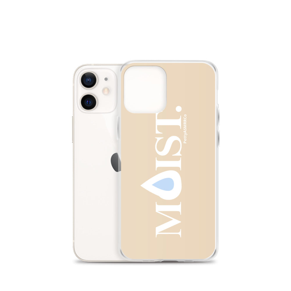 "Moist" Tan PettyASMRRCo iPhone Case