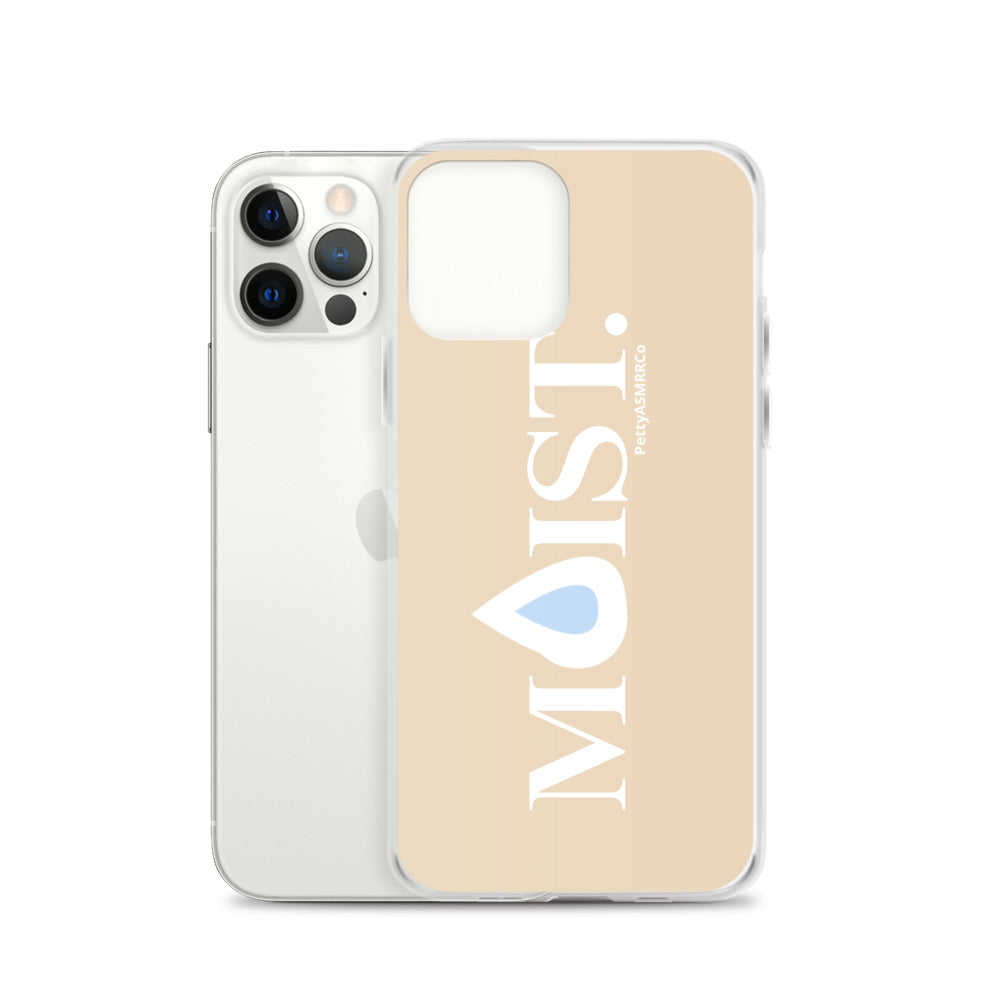 "Moist" Tan PettyASMRRCo iPhone Case