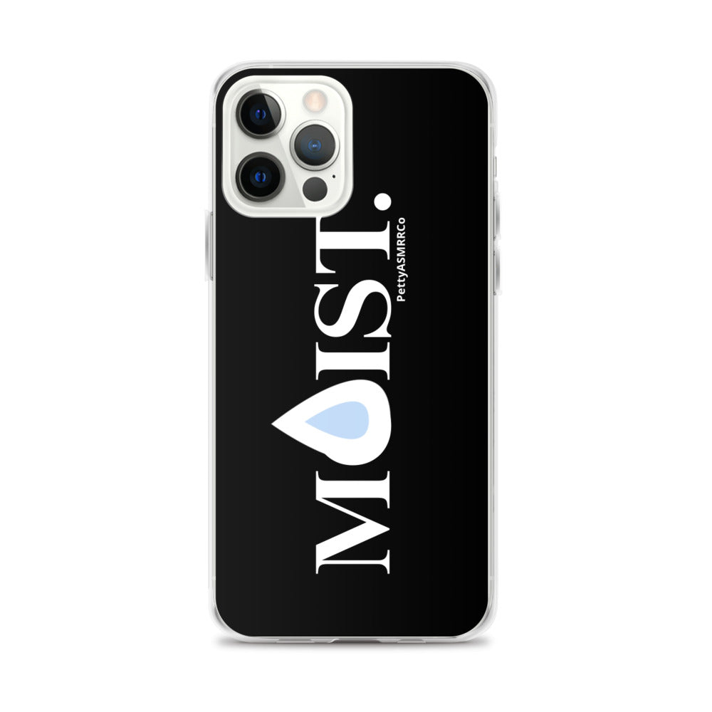 "Moist" PettyASMRRCo iPhone Case