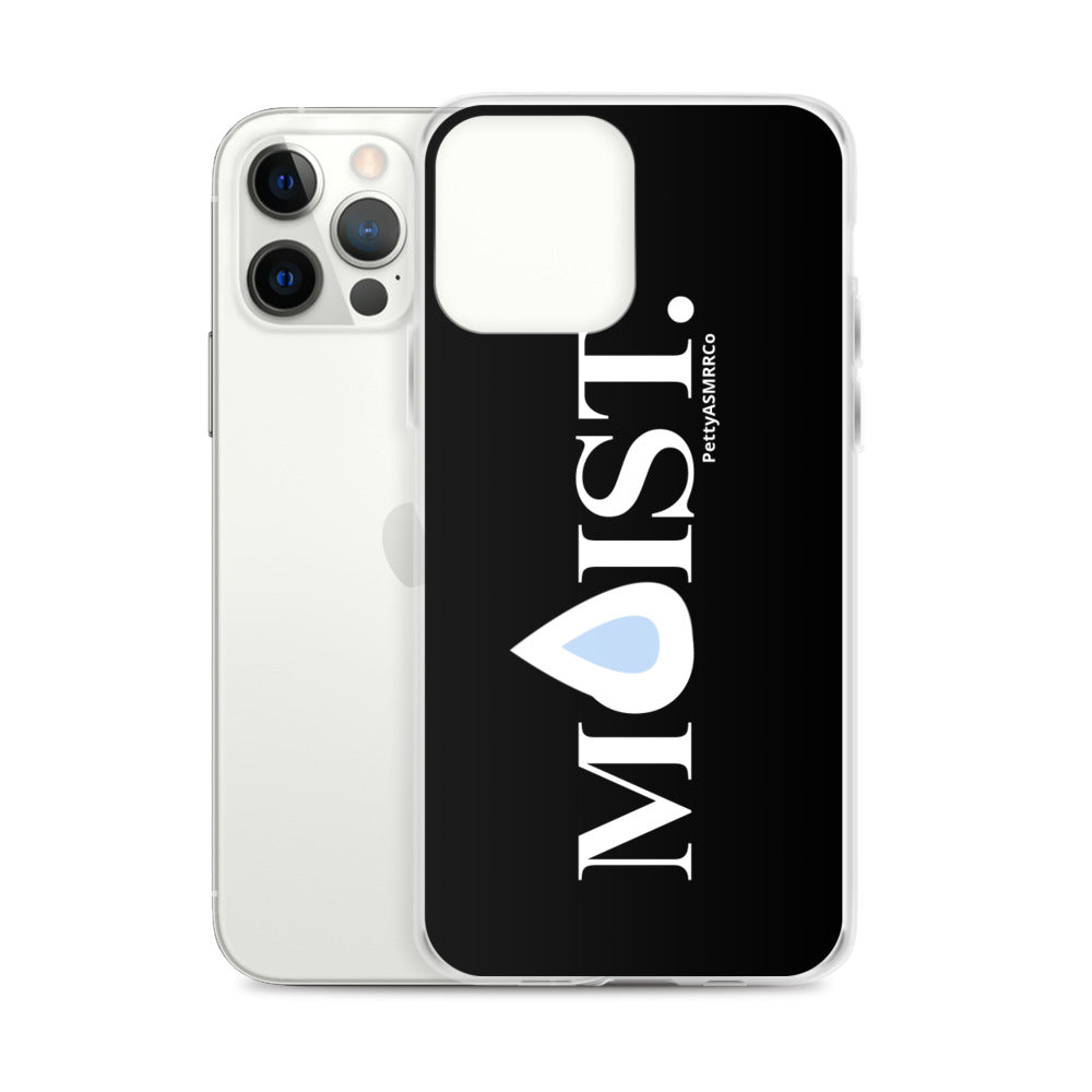 "Moist" PettyASMRRCo iPhone Case