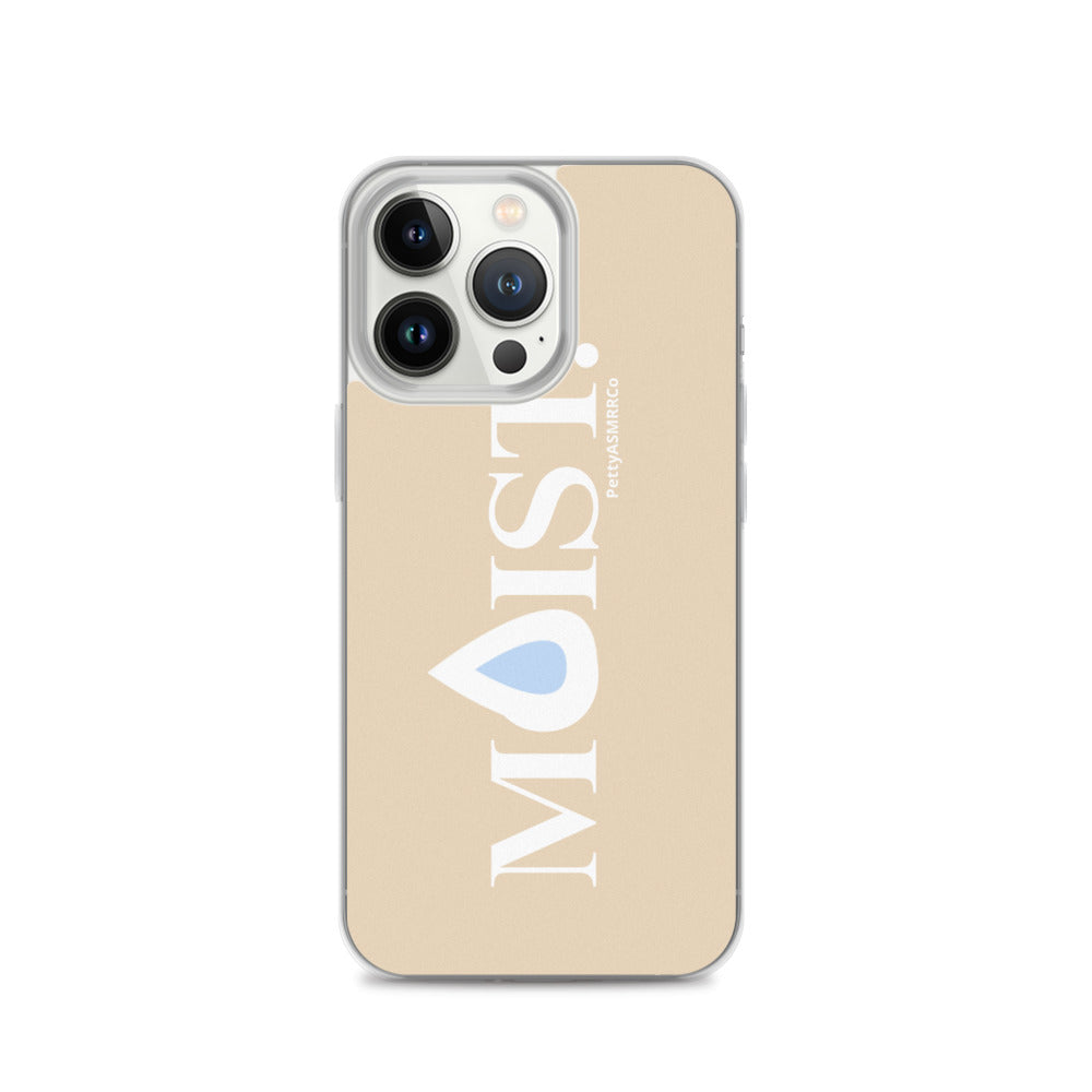 "Moist" Tan PettyASMRRCo iPhone Case