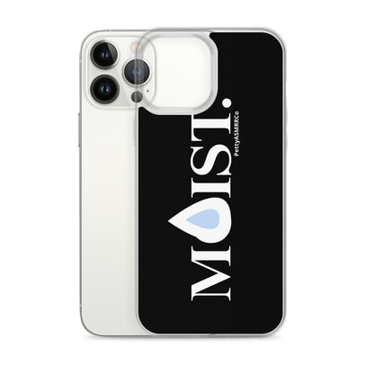 "Moist" PettyASMRRCo iPhone Case