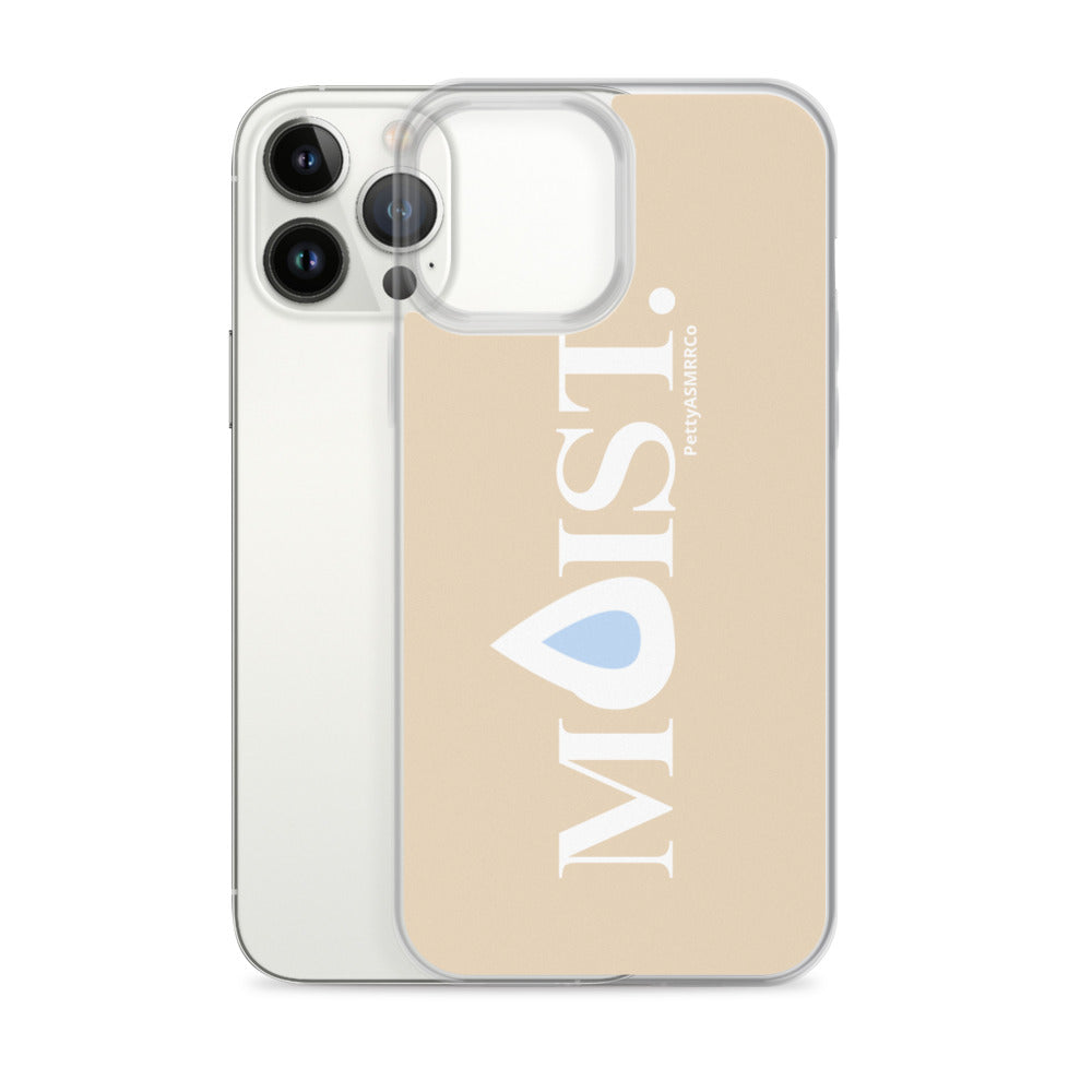 "Moist" Tan PettyASMRRCo iPhone Case