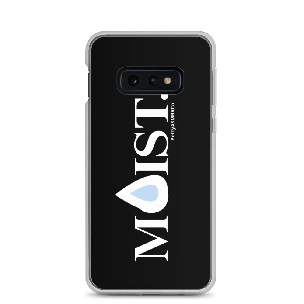 "Moist" PettyASMRRCo Samsung Case