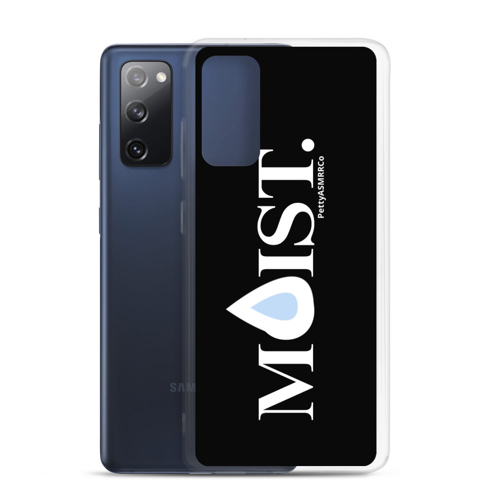 "Moist" PettyASMRRCo Samsung Case