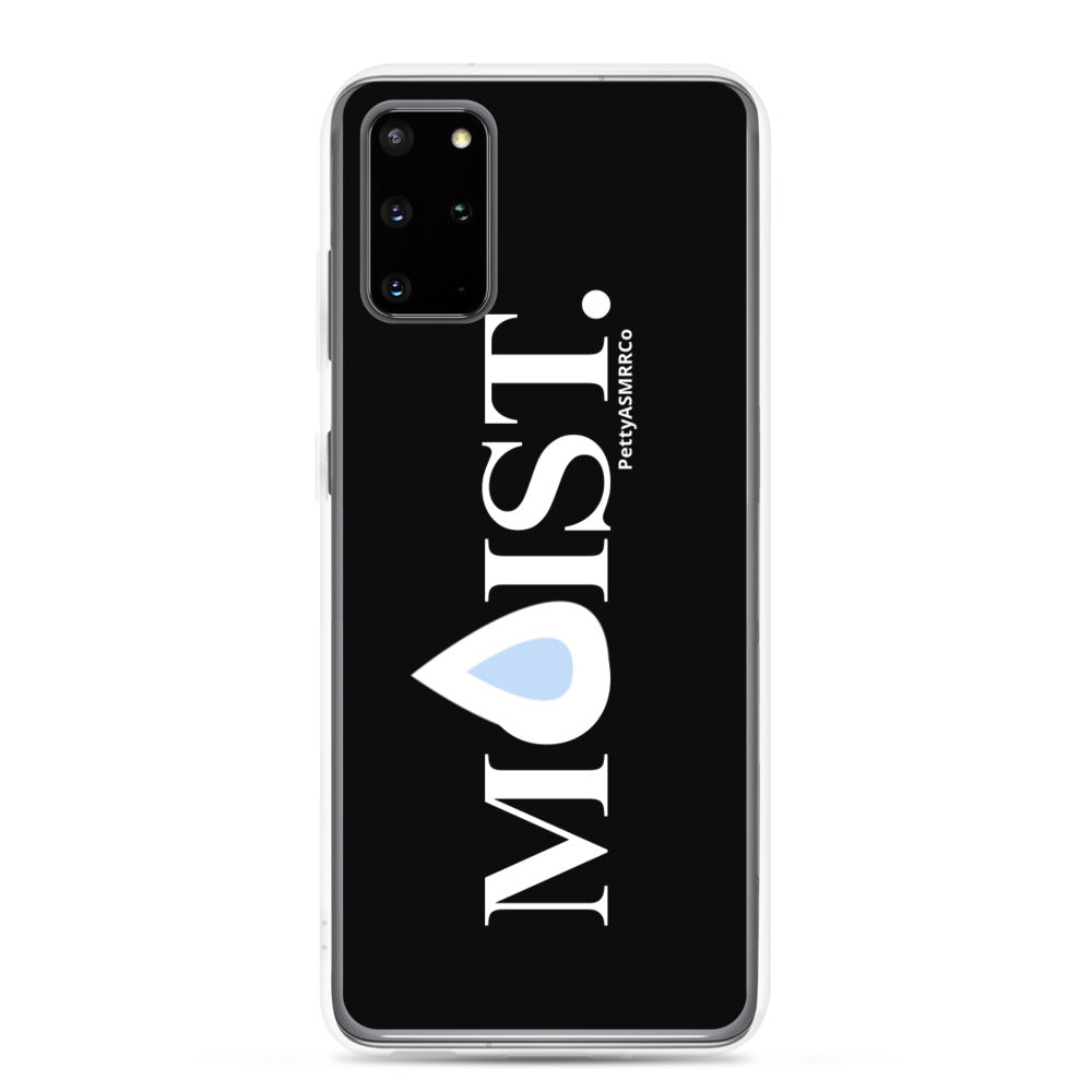 "Moist" PettyASMRRCo Samsung Case