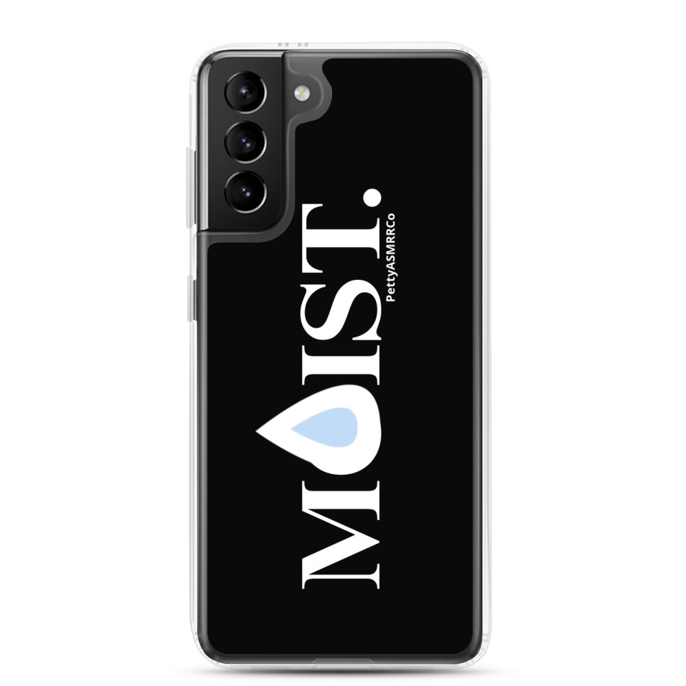 "Moist" PettyASMRRCo Samsung Case