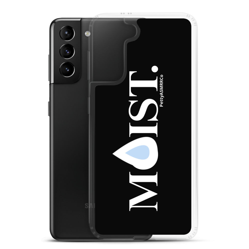 "Moist" PettyASMRRCo Samsung Case