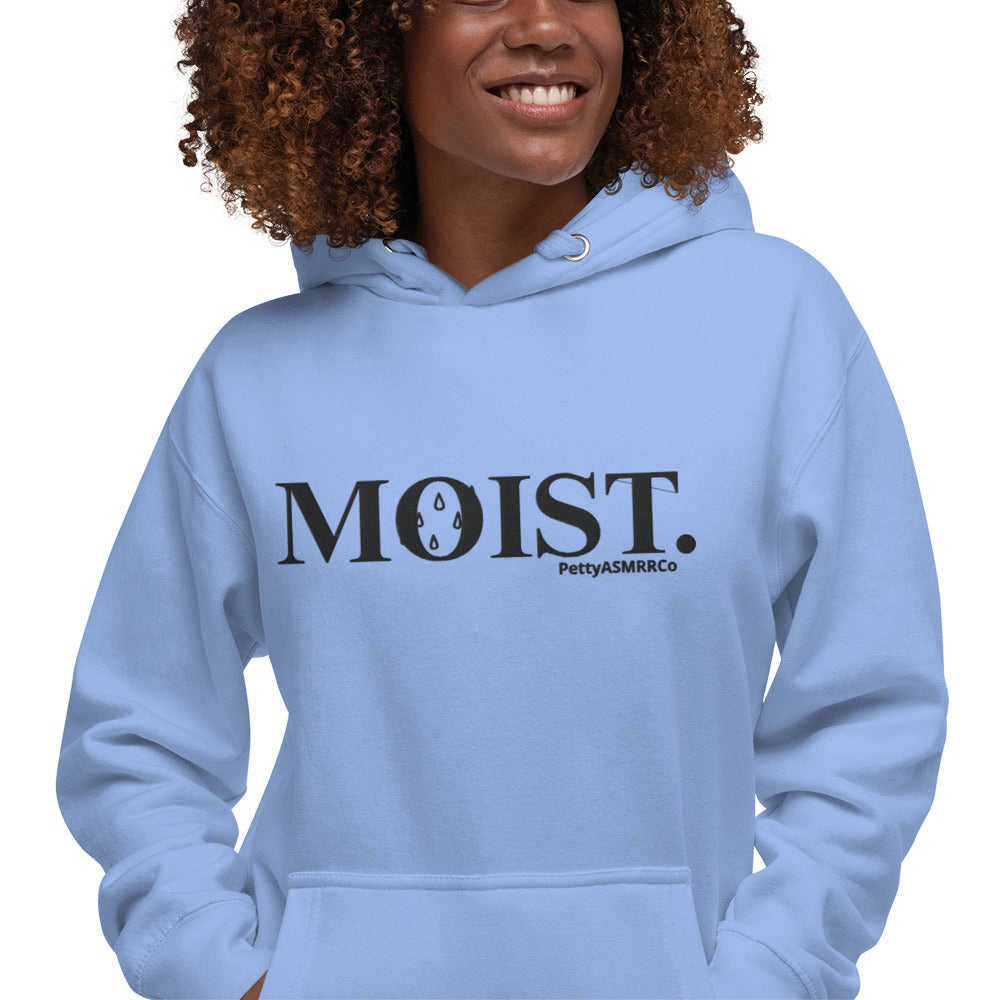 "Moist" PettyASMRRCo Unisex Hoodie (Black Letters)