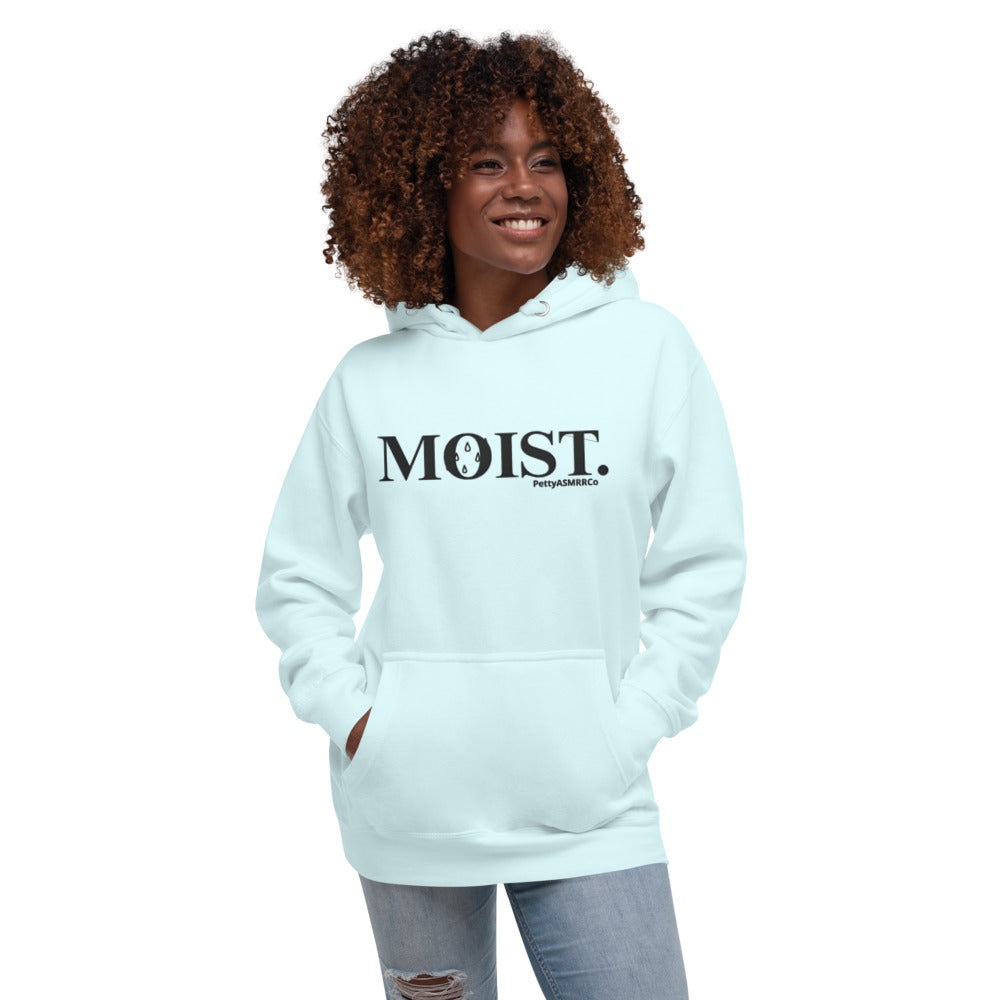 "Moist" PettyASMRRCo Unisex Hoodie (Black Letters)